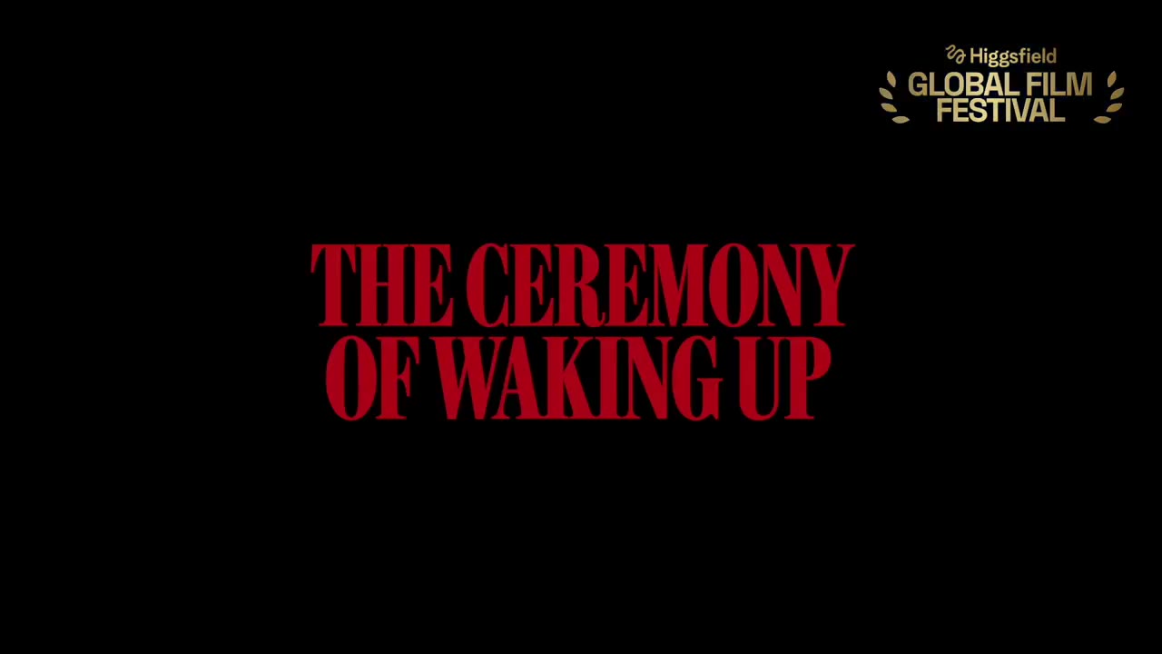 The Ceremony of Waking Up short film